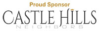Castle Hills Neighbors - Proud Sponsor Castle Hills Neighbors - Proud Sponsor